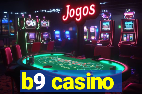 b9 casino